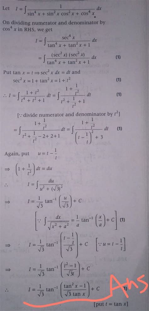 integrate 1/sin^4x+sin^2xcos^2x+cos^4x - Brainly.in