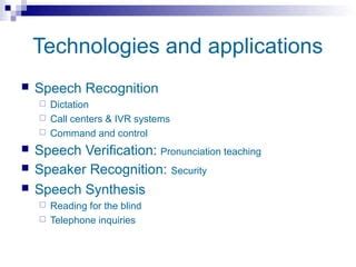 Speech Technology - comprehensive, independent coverage of information impacting speech technologies