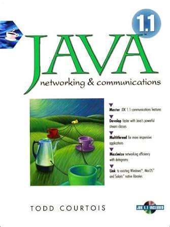 Java Networking and Communications (Bk/CD) : Courtois, Todd: Amazon.in ...