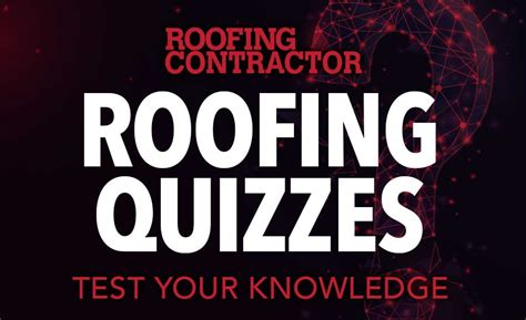 Image result for Roofing Test Questions