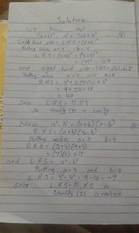 for a=3 and b=4 verify the identities (a+b)square a^ +2ab+b square and ...