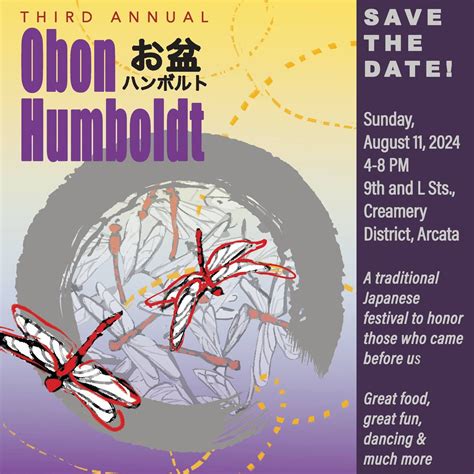 OBON Humboldt 2024, Creamery District, Arcata, 11 August 2024 ...
