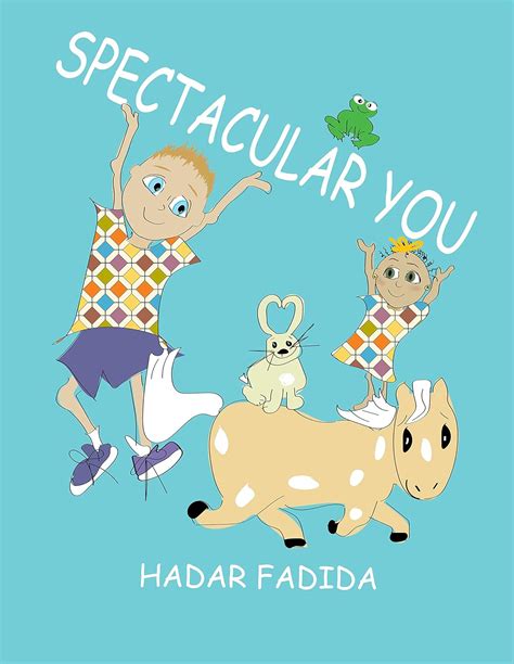 Spectacular You: She loves us all alike! eBook : Fadida, Hadar: Amazon ...
