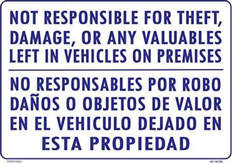 WE are NOT Responsible for Theft, Damage, OR Any VALUABLES Left in ...