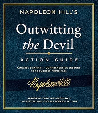 Outwitting the Devil® Action Guide (Official Publication of the ...