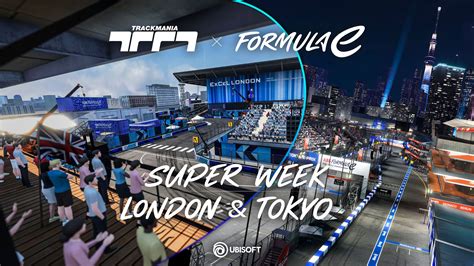 Formula E Super Week: London & Tokyo - Trackmania
