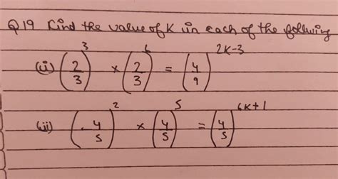 2 over 3 over 3 × 2 over 6 over 3 = 4 over 2 k- 3 over 9 find the value ...