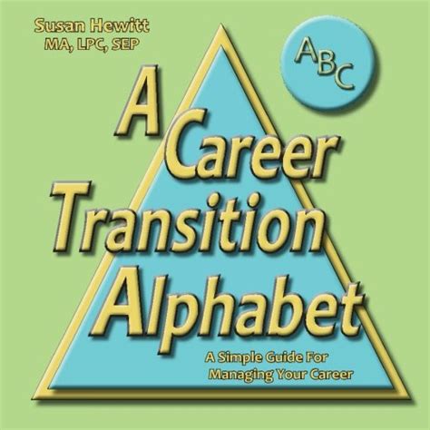 Buy A Career Transition Alphabet: A Simple Guide For Managing Your ...