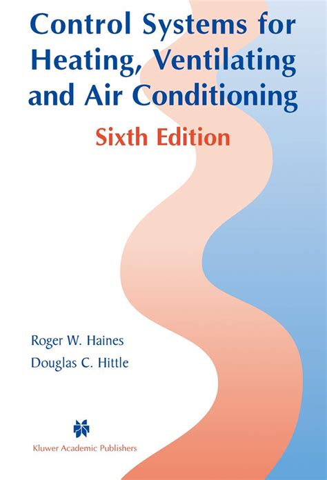 Buy Control Systems for Heating, Ventilating and Air Conditioning Book ...
