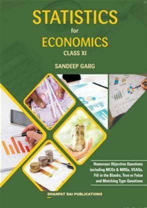 Statistics For Economics Class XI By Sandeep Garg: Buy Statistics For ...