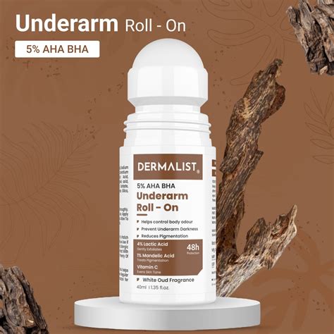 Dermalist 5% AHA BHA White oud Fragrance Underarm Roll On For Men & Wo
