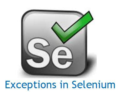 Top Selenium Exceptions and How To Handle Them - QA Automation