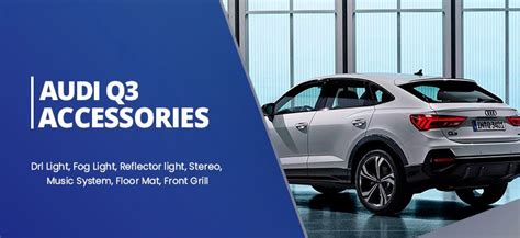 Buy Audi Q3 Accessories and Parts Online at Discounted Price in India ...
