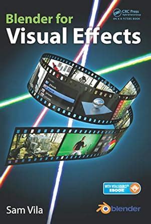 Blender for Visual Effects eBook : Vila, Sam: Amazon.in: Kindle Store