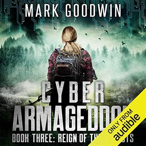 Reign of the Locusts: Cyber Armageddon, Book 3 (Audio Download): Mark ...