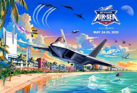 THE HYUNDAI AIR & SEA SHOW® RETURNS TO MIAMI BEACH FOR MEMORIAL DAY ...