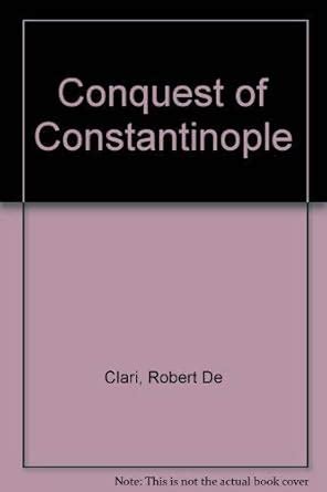 Buy Conquest of Constantinople Book Online at Low Prices in India ...