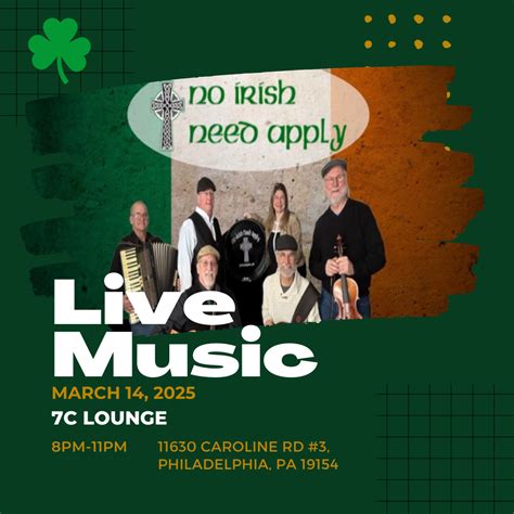 No Irish Need Apply at 7C Lounge - 7C Lounge
