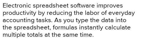how does working on electronic spreadsheet increase speed of working ...
