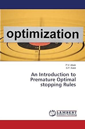 Buy An Introduction to Premature Optimal stopping Rules Book Online at ...