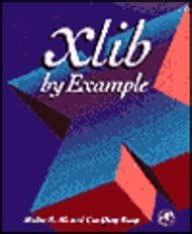 XLIB by Example : Yang, Cui-Quing, Ali, Mahir S.: Amazon.in: Books