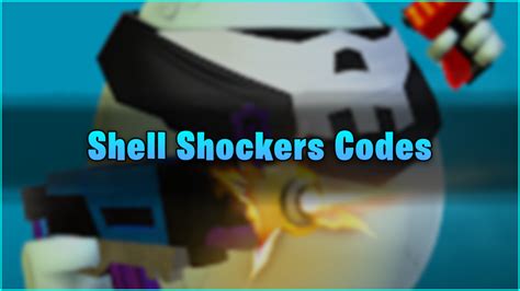 Shell Shockers Codes (November 2023) - Gamer Journalist