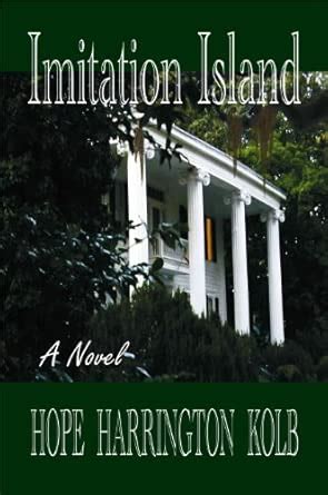 Imitation Island : Kolb, Hope Harrington: Amazon.in: Books