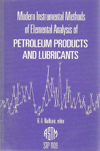 Modern Instrumental Methods of Elemental Analysis of Petroleum Products ...