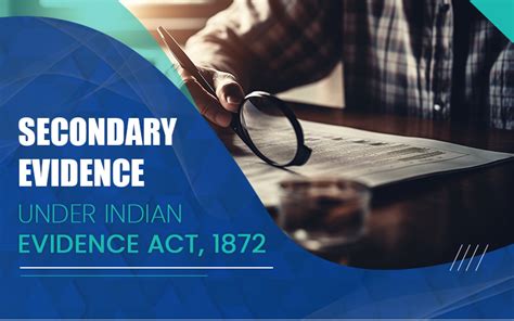 Necessity For Permission To Lead Secondary Evidence - LawFinder News