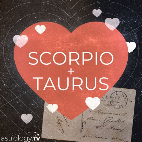 Scorpio and Taurus Compatibility - astrology.TV