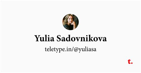 Yulia Sadovnikova — Teletype