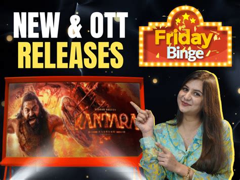 Kantara's prequel, Bollywood rom-com & more!