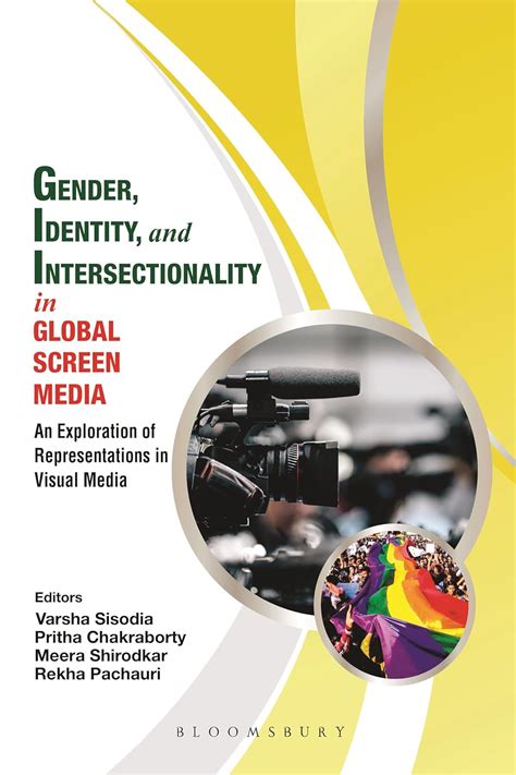 Buy Gender, Identity and Intersectionality in Global Screen Media: An ...