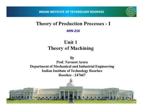 Theory of Machining - INDIAN INSTITUTE OF TECHNOLOGY ROORKEE Theory of ...