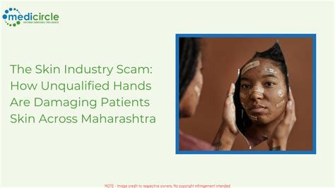 The Skin Industry Scam: How Unqualified Hands Are Damaging Patients ...