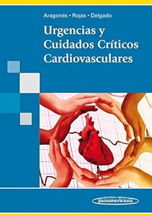 Buy Urgencias y cuidados criticos cardiovasculares / Emergency and ...