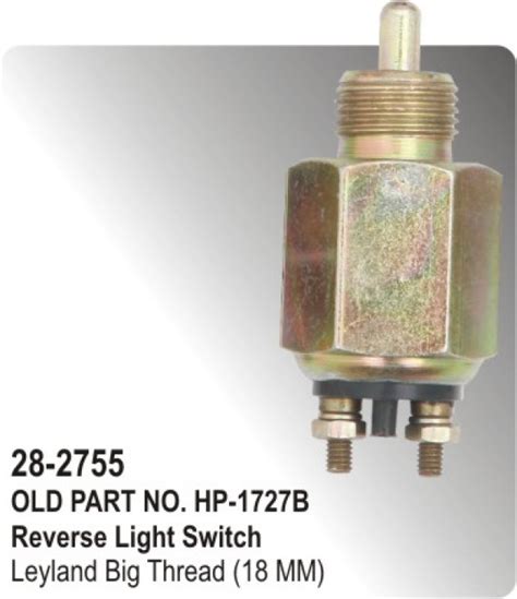 Reverse Light Switch Leyland Big Thread (18 MM) (HP-28-2755) for ...