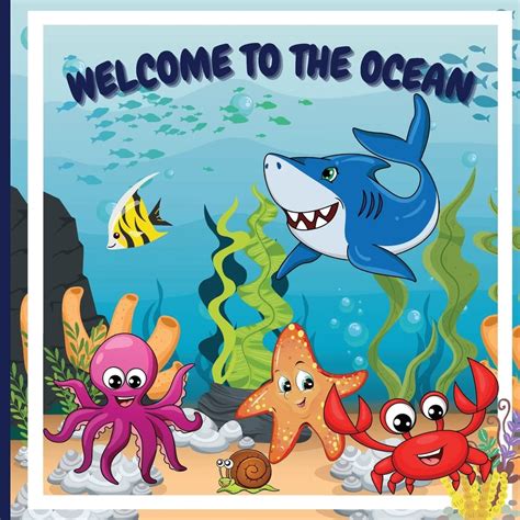 Welcome to the Ocean: Colorful Educational and Entertaining Book for ...