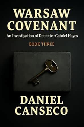 WARSAW COVENANT: An Investigation of Gabriel Hayes Book Three ...