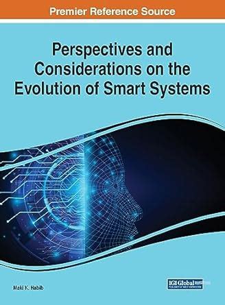Buy Perspectives and Considerations on the Evolution of Smart Systems ...
