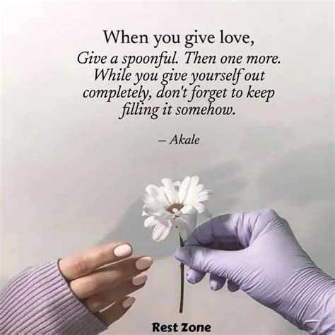 Give a spoonful. Then one... | Quotes & Writings by Arathi | YourQuote