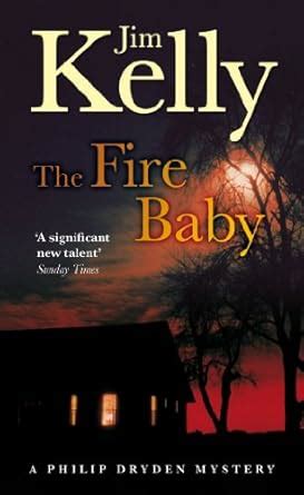 Fire Baby : Kelly, Jim: Amazon.in: Books