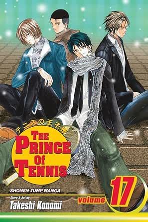 The Prince of Tennis, Vol. 17: Waltzing Toward Destruction eBook ...