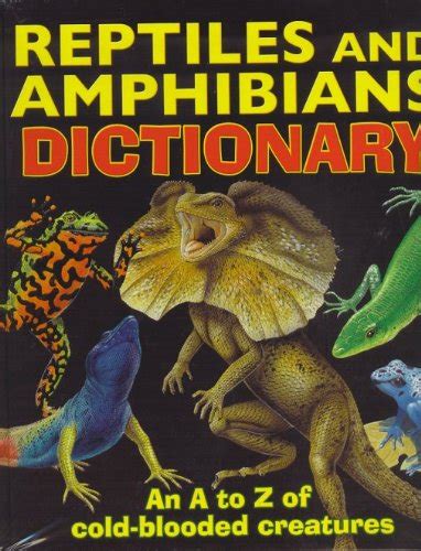 Buy Reptiles And Amphibians Dictionary Book Online at Low Prices in ...