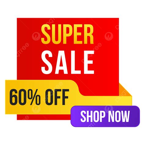 60 Off Super Sale Offer Banner Shopn Now, Transparent 60 Off ...