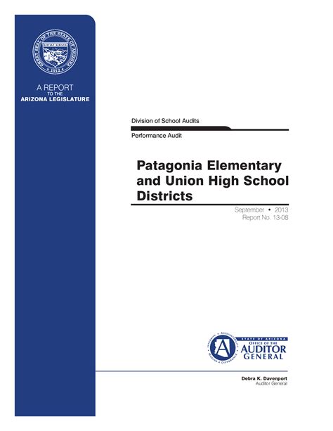 Performance Audit, Patagonia Elementary and Union High School Districts ...
