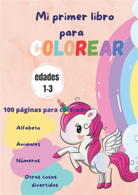 Buy Mi primer libro colorear: libros para colorear relajantes para que ...
