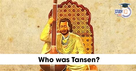 Tansen Biography, Musical Legacy and Master of Dhrupad