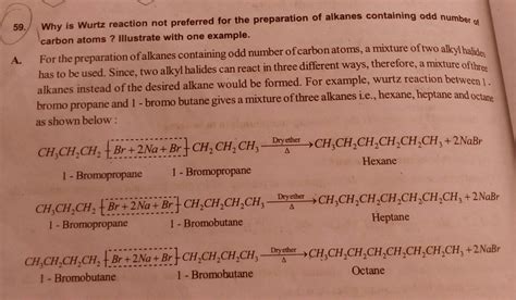 wurtz reaction is not applicable to prepare alkanes with odd no. of ...