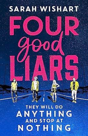 Four Good Liars : Wishart, Sarah: Amazon.in: Books